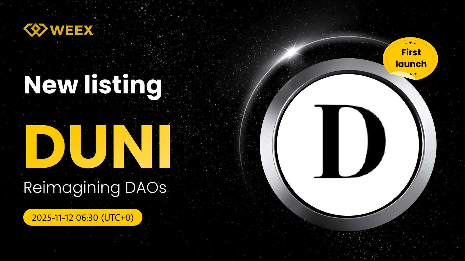 DUNI USDT 现货交易上线 WEEX